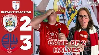 BARNSLEY 2-3 BOLTON | WORST 45 MINUTES OF THE SEASON? | SUBS CHANGE THE GAME | STEVENAGE PREVIEW