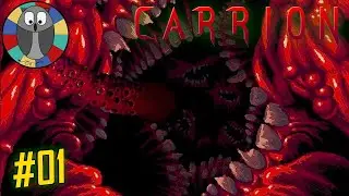 CARRION [FR] &ndash; Le monstre c&rsquo;est nous, et on doit tuer tous les humains - E01