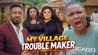 My Village Trouble Maker Part 2 - Ekene Umenwa,Onyinye Okafor,jude Ogbodo,2026 Latest Nigerian Movie