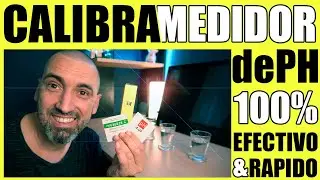 ✅ Como CALIBRAR tu medidor de PH de manera 100% EFECTIVA 🔥