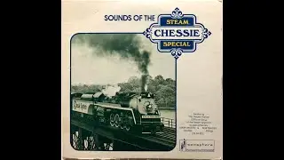 Sounds of the Chessie Steam Special - Riding the Chessie Steam Special (Steam Theme)
