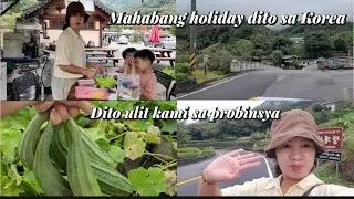 MAHABANG HOLIDAY DITO SA KOREA🇰🇷 ☆ PROBINSYA ULIT KAMI