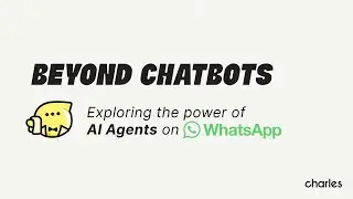 Beyond Chatbots: Exploring the power of AI agents on WhatsApp