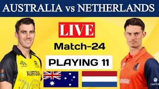 Australia Vs Netherlands World Cup 2023 | Australia Vs Netherlands Playing 11 | Aus Vs Ned | Cricket