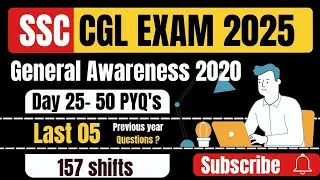 Day 25~50 PYQ's|SSC CGL PYQ'S SERIES|General Awareness|Last 05 year PYQ's|PYQ's of 2024pre exam