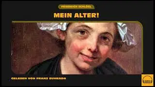 Mein Alter! - Friedrich Schlögl / Franz Suhrada (Komplettes Hörbuch)