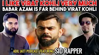 Babar Azam Is Too Slow Compared To Virat Kohli | Adil Jatt Podcast