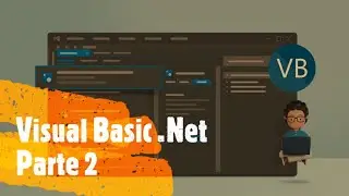 Curso de Visual Basic.Net De Cero a Experto.✅ Parte 2 | El Origen de VB.NET