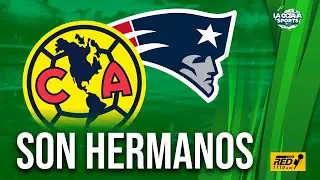 ¡BOMBAZO! El CLUB AMÉRICA tiene NUEVOS DUEÑOS: Serán hermanos de los PATRIOTAS de Nueva Inglaterra