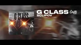 SCLIPOV - G Class
