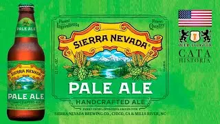 Cerveza SIERRA NEVADA PALE ALE /Cata & Historia