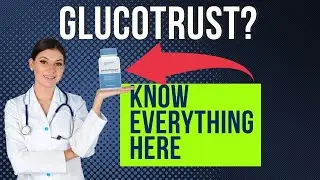 GLUCOTRUST  glucotrust review  glucotrust side effects   gluco trust customer reviews   glucotrust