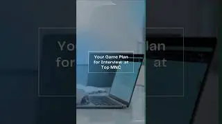 Crack Your Top MNC Interview: Ultimate Game Plan!