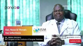 Diseases of the Ear | Dr. Mbira Gikonyo | ENT Surgeon | SN08 EP11