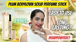 Plum BodyLovin&rsquo; Oh So Pistachio Solid Perfume Stick Review 💚 DISAPPOINTED ⁉️