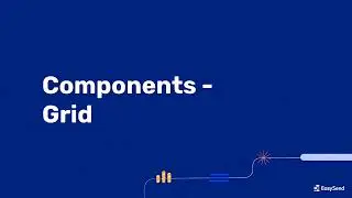 Components - Grid