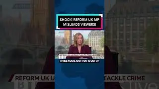 👀 😲 REFORM UK MP EMBARRASSINGLY FACT-CHECKED LIVE ON-AIR!