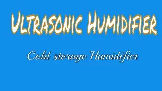 #ultrasonic_humidifier # Cold Storage Humidifier#humiditycontrol #technology #coldstorage