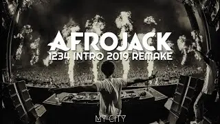 AFROJACK | INTRO MIAMI 2019 1234 VS MY CITY REMAKE BY VICTOR