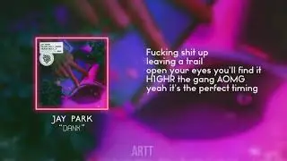Jay park 박재범 Dank lyrics