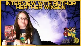 Interview With Author Heather Wixson