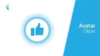Avatar Glow | Flutter