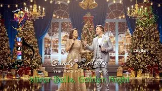Сэнди и Энди | Silver Bells, Golden Night (официальный рождественский дуэт) | Orchestral Pop Magic
