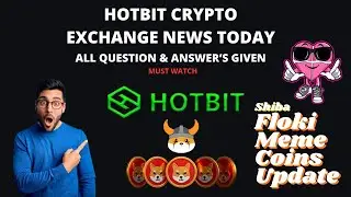 hotbit exchange news today || Hotbit News || Hotbit Q/A's Session