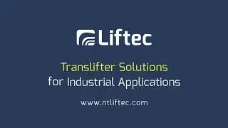 Translifter Solutions for Industrial Applications - NT Liftec Oy