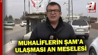 Muhaliflerin Şam'a Ulaşması An Meselesi! Halil İbrahim Uğur Suriye'den Son Detayları Aktardı