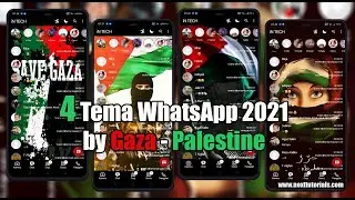 Kumpulan Tema WhatsApp Keren 2021 by Save Gaza-Palestina