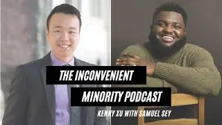 Samuel Sey and Kenny Xu on Systemic Racism, Faith, and Growing up in Africa