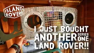 I just bought another Series One Land Rover.... unseen!!