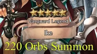 Fire Emblem Heroes - Radiant Ike: Vanguard Legend - Legendary Heroes 220 Orbs Summon [FEH Summoning]