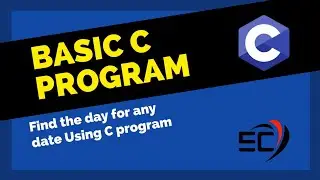 Find the day for any date using c program.|| Basic C program || Sohoj Code.
