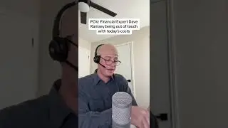 Dave Ramsey Being Out of Touch with Today's Costs