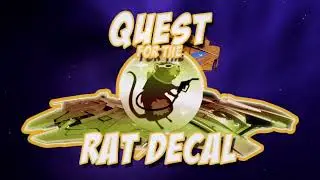 Quest for the Rat Decal Episode 1