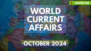 October 2024 World's Latest Current Affairs | MCQs