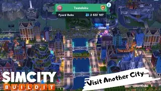 Visit Another City #167 - SimCity BuildIt