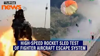 DRDO successfully conducts high-speed rocket sled test of Fighter Aircraft Escape System