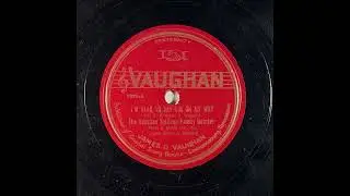I'm Glad To Say I'm On My Way - Vaughan Sullivan Family Quartet