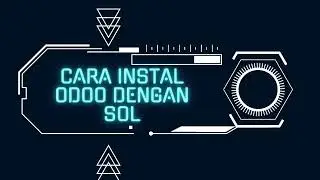 TUGAS SCM 2 ( CARA INSTAL ODOO DENGAN SOO, SOL DAN SOD )