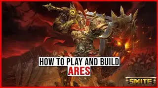 The BASICS on How to Play and BUILD Ares in Smite!