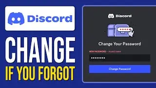 How To Change Discord Password If You Forgot (2026)