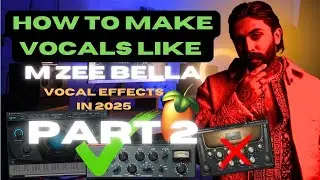 MAKE YOUR VOCALS LIKE BELLA | MELODIC RAP VOCAL TUTORIAL | VOCAL MIXING TRICKS 2025 | FL STUDIO 21