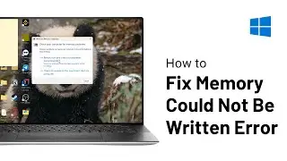 How to Fix The Memory Could Not Be Written Error