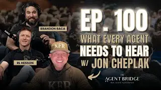 Why Most Agents FAIL (And What Top Performers Do Differently) - Ep 100