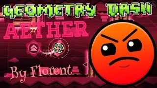 Aether (3 Coins) | by Florent | Geometry Dash
