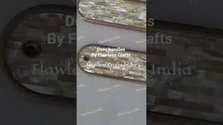 Mother of pearl door handles at Flawless Crafts #flawlesscraftsofficial #handles #brasshandles