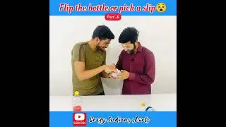 Flip the bottle or pick a slip with punishment  PART-6🤓🤓 | #funny #challenge #game #funnyshorts